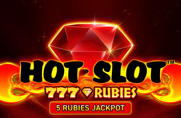 Hot Slot 777 Rubies